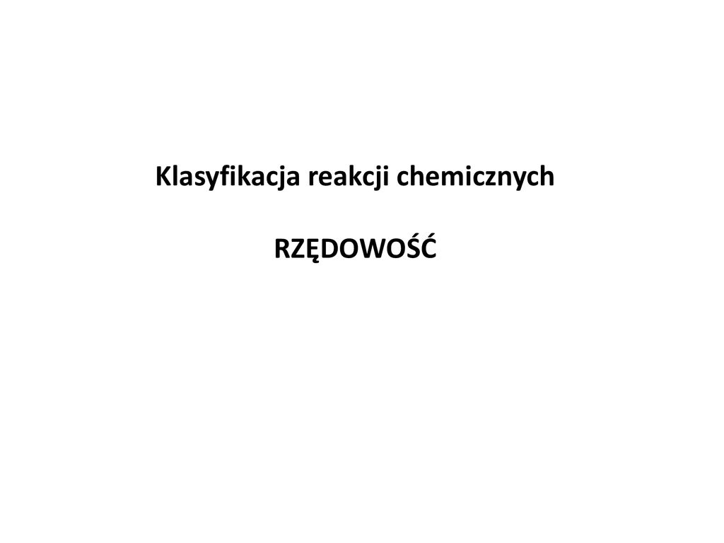 Kinetyka I R Wnowaga Reakcji Chemicznej Ppt Pobierz